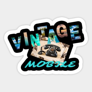 VINTAGE MOBILE Sticker